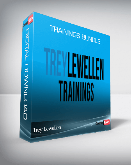 Trey Lewellen – Trainings Bundle