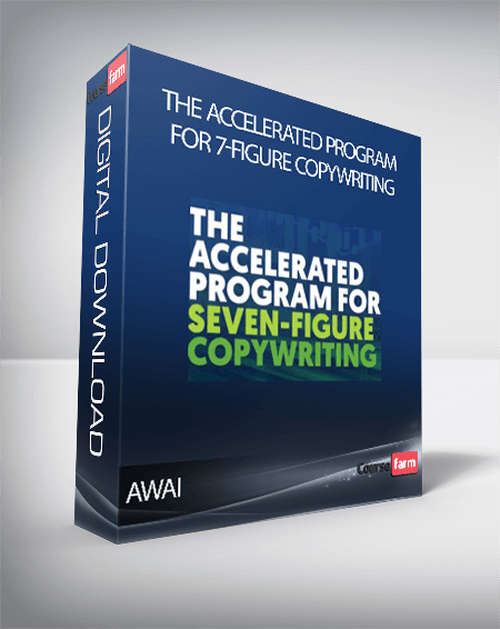 AWAI - The Accelerated Program for 7-Figure Copywriting