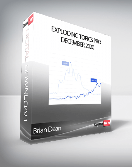Brian Dean - Exploding Topics Pro December 2020