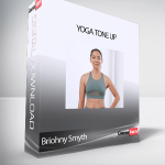Briohny Smyth - Yoga Tone Up
