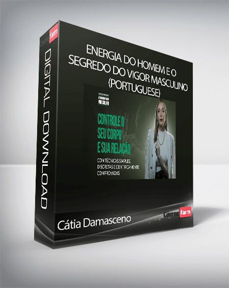 Cátia Damasceno - Energia do Homem e o Segredo do Vigor Masculino(Portuguese)