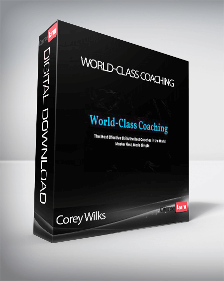 Corey Wilks - World-Class Coaching