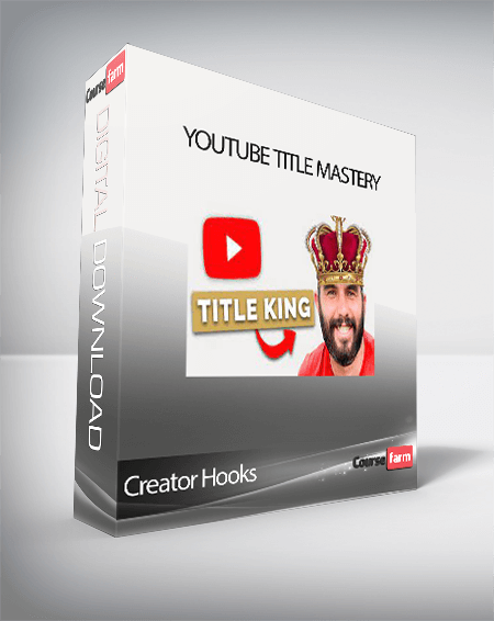 Creator Hooks - YouTube Title Mastery