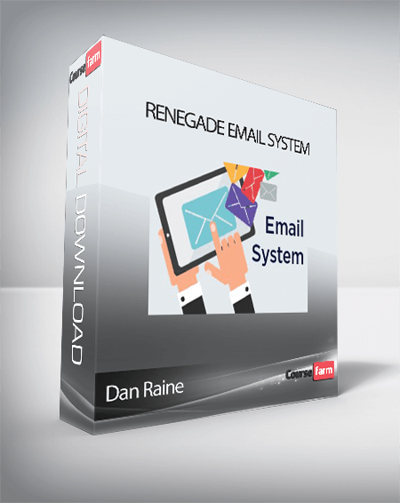 Dan Raine - Renegade Email System