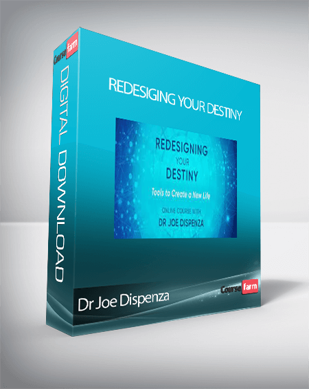 Dr Joe Dispenza - Redesiging Your Destiny