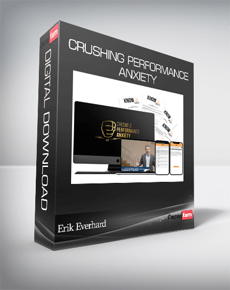 Erik Everhard – Crushing Performance Anxiety