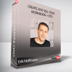 Erik Hoffmann - Create and Sell Your Workbook + OTO