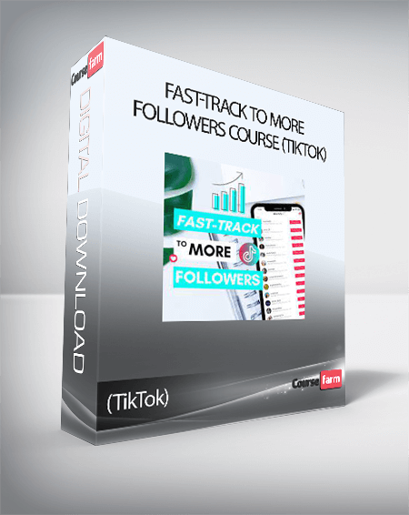 Fast-Track to More Followers Course (TikTok)