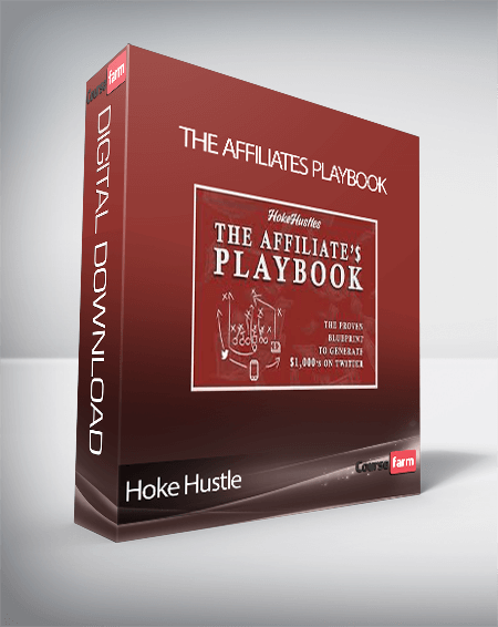 Hoke Hustle - The Affiliates Playbook