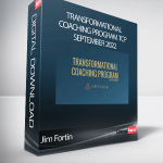 Jim Fortin - Transformational Coaching Program TCP September 2022