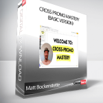 Matt Bockenstette - Cross Promo Mastery (Basic Version)