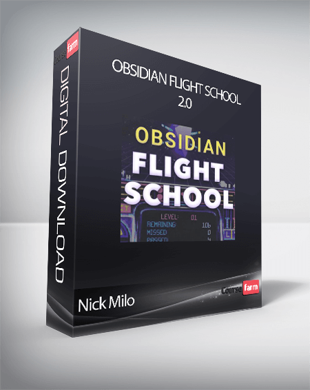 Nick Milo - Obsidian Flight School 2.0