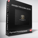 Payment Processing Secrets