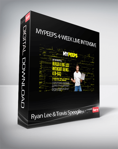Ryan Lee & Travis Speegle - MyPEEPS 4-Week Live Intensive