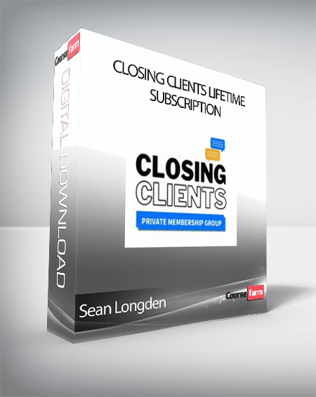 Sean Longden - Closing Clients Lifetime Subscription