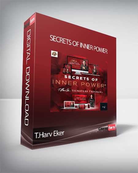 T.Harv Eker - Secrets Of Inner Power