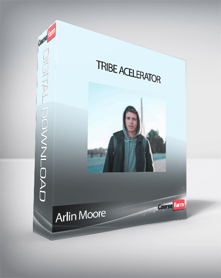 Arlin Moore - Tribe Acelerator