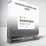 Dave Kaminski - WordPress Websites Made Simple