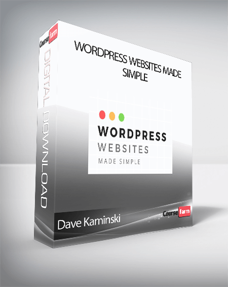 Dave Kaminski - WordPress Websites Made Simple