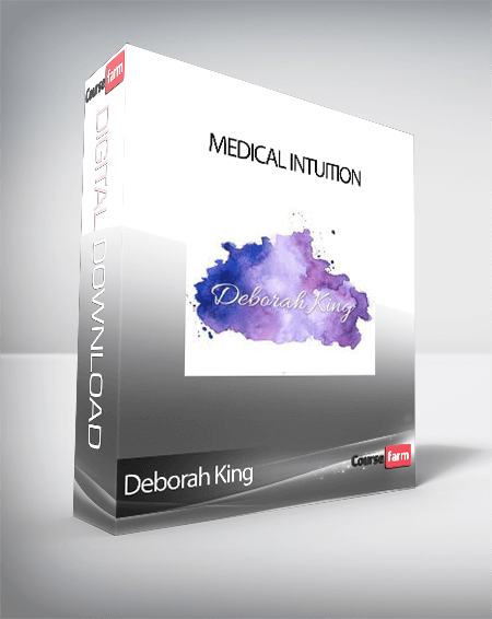 Deborah King - Medical Intuition