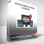John Anthony - Approach Breakthrough Challenge