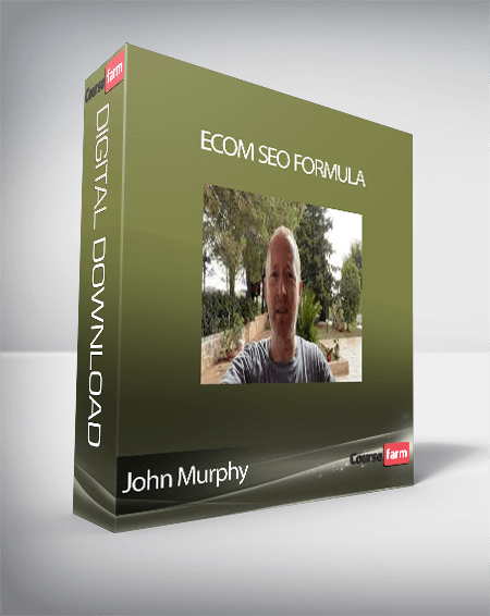 John Murphy - Ecom SEO Formula