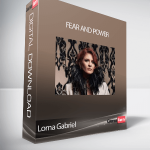 Lorna Gabriel - Fear and Power