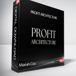 Mariah Coz - Profit Architecture