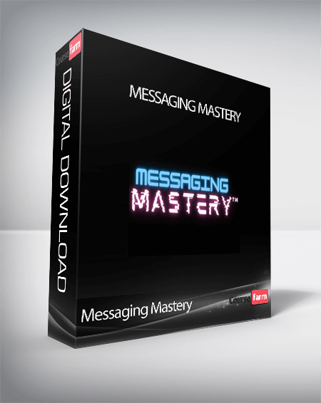 Messaging Mastery