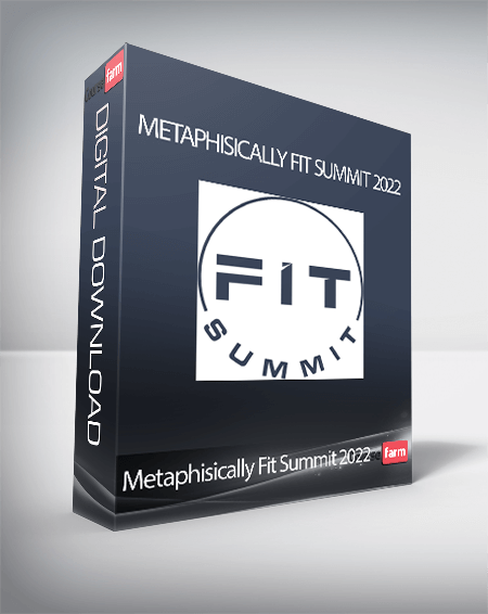 Metaphisically Fit Summit 2022