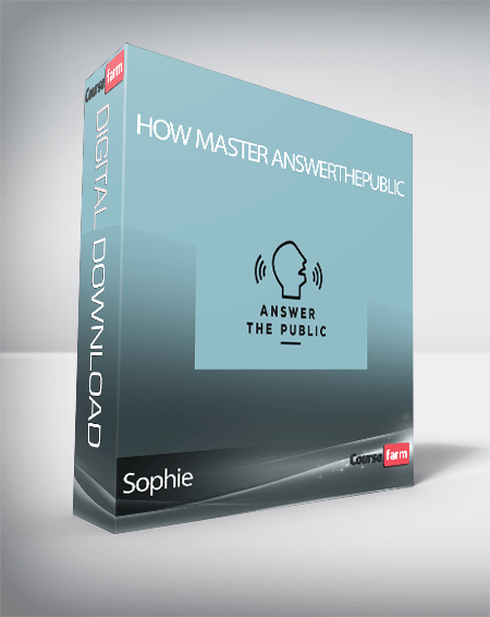 Sophie - How Master AnswerThePublic