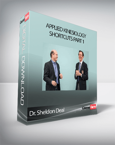 Dr. Sheldon Deal - Applied Kinesiology Shortcuts Part 1