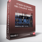 Fit Body On Demand - FBBC Challenge - Month 1