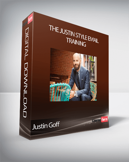 Justin Goff - The Justin Style Email Training