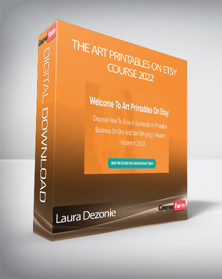 Laura Dezonie - The Art Printables On Etsy Course 2022