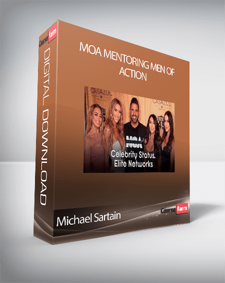 Michael Sartain - Moa Mentoring Men Of Action