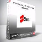 Robert Benjamin - YouTube Shorts Mentorship Program
