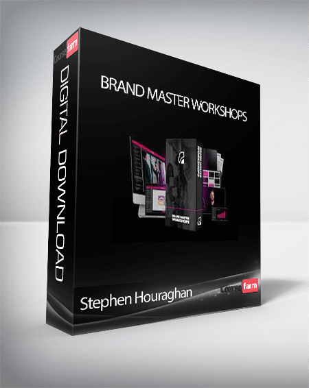 Stephen Houraghan - Brand Master Workshops