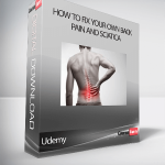 Udemy - How to fix your own back pain and sciatica