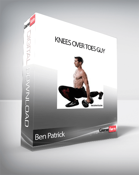 Ben Patrick - Knees Over Toes Guy