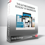 Body Ecology - The Gut Recovery/Body Ecology 101 Masterclass