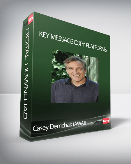 Casey Demchak (AWAI) - Key Message Copy Platforms