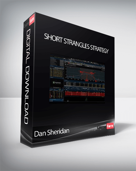 Dan Sheridan - Short Strangles Strategy