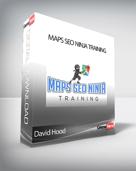 David Hood - Maps SEO Ninja Training