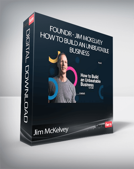 Foundr - Jim McKelvey - How To Build An Unbeatable Business