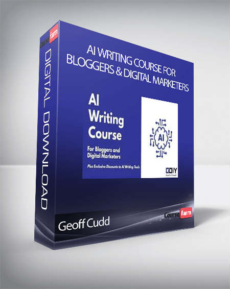 Geoff Cudd - AI Writing Course for Bloggers & Digital Marketers