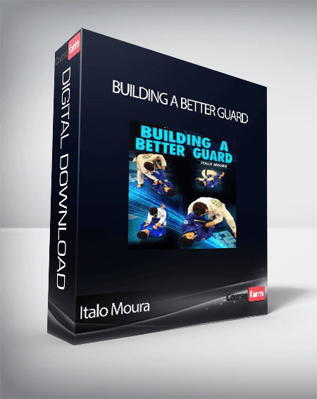 Italo Moura - Building A Better Guard