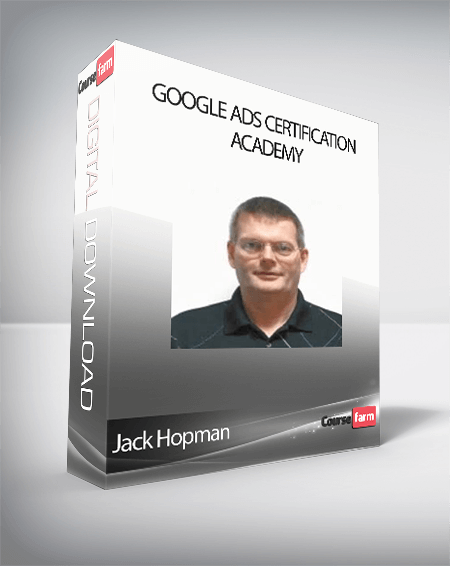 Jack Hopman - Google Ads Certification Academy