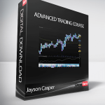 Jayson Casper - Advanced Trading Course