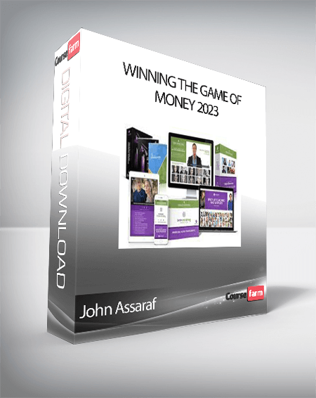 John Assaraf - Winning The Game of Money 2023